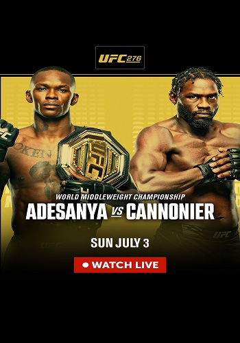 رویداد UFC 276: Adesanya vs. Cannonier