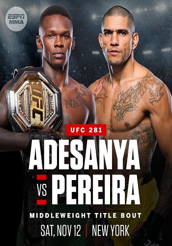 رویداد UFC 281: Adesanya vs. Pereira