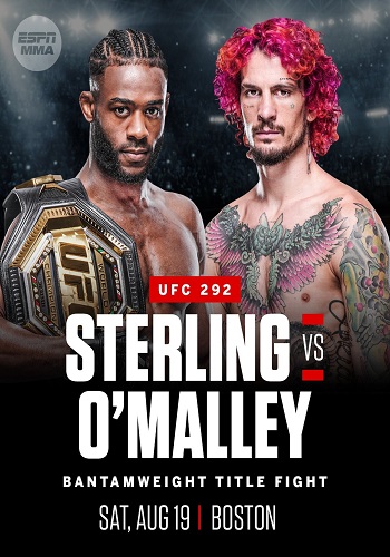رویداد UFC 292: Sterling vs. OMalley
