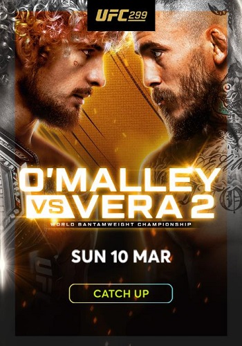 رویداد UFC 299: O’Malley vs. Vera 2