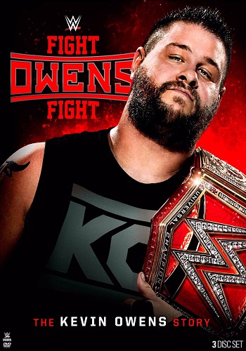 هوم ویدئو WWE Fight Owens Fight The Kevin Owens Story