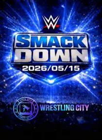 شو SmackDown به تاریخ 15 می 2026
