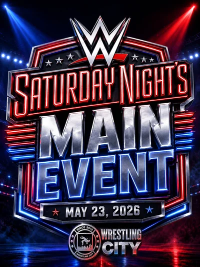 WWE Saturday Nights Main Event 2026.05.23