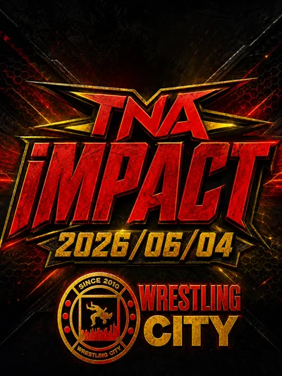 TNA iMPACT 2026/06/04