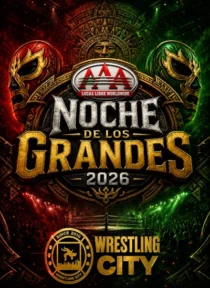 رویداد AAA Noche de los Grandes 2026