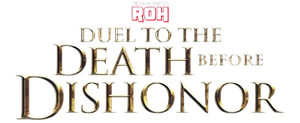 رویداد ROH Death Before Dishonor 2026
